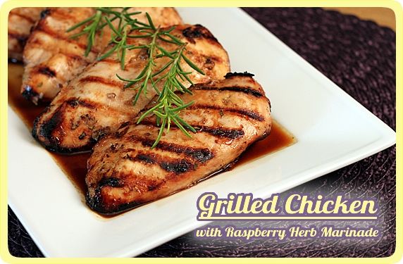 Grilled Chicken w. Raspberry Herb Marinade