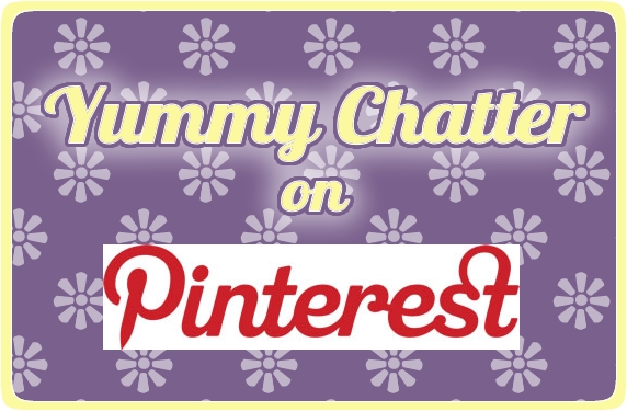 Yummy Chatter on Pinterest